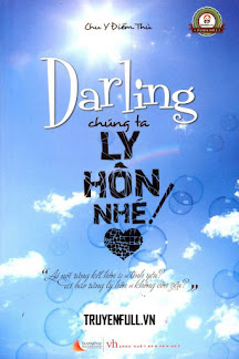Darling Chúng Ta Chia Tay Nhé!