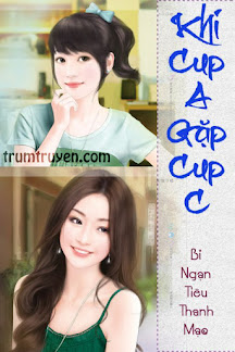 Khi Cup A Gặp Cup C
