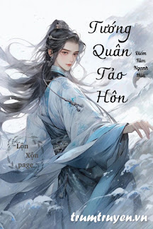 Tướng Quân Tảo Hôn