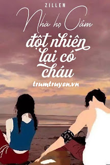 Nhà Họ Cẩm Đột Nhiên Lại Có Cháu