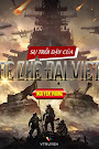 Sự Trỗi Dậy Của Đế Chế Đại Việt