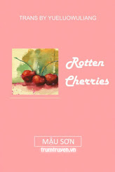 Rotten Cherries (Anh Đào Rục)