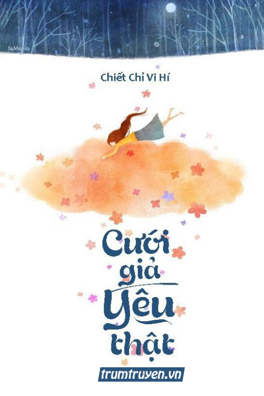 Cưới Giả Yêu Thật