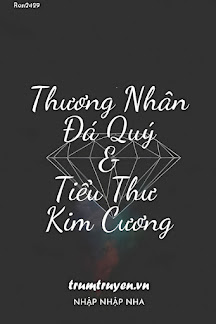 Thương Nhân Đá Quý Và Tiểu Thư Kim Cương